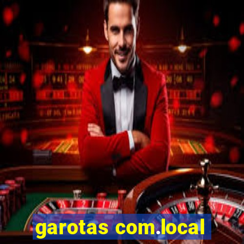 garotas com.local